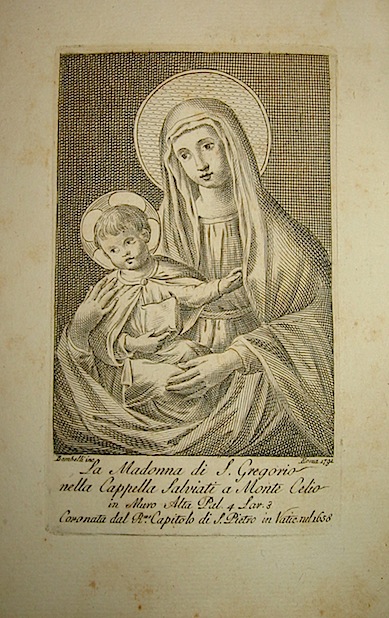 Bombelli P. La Madonna di S. Gregorio nella Cappella Salviati a Monte Celio 1791 Roma